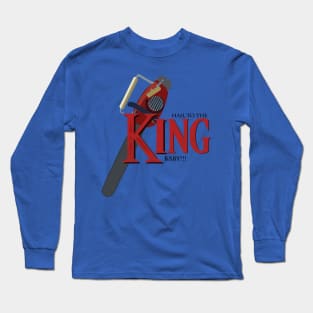 Hail To The King Baby Long Sleeve T-Shirt